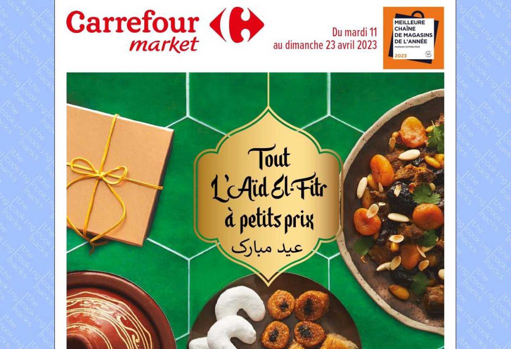 Catalogue Carrefour Market Ramadan du 11 au 23 avril 2023