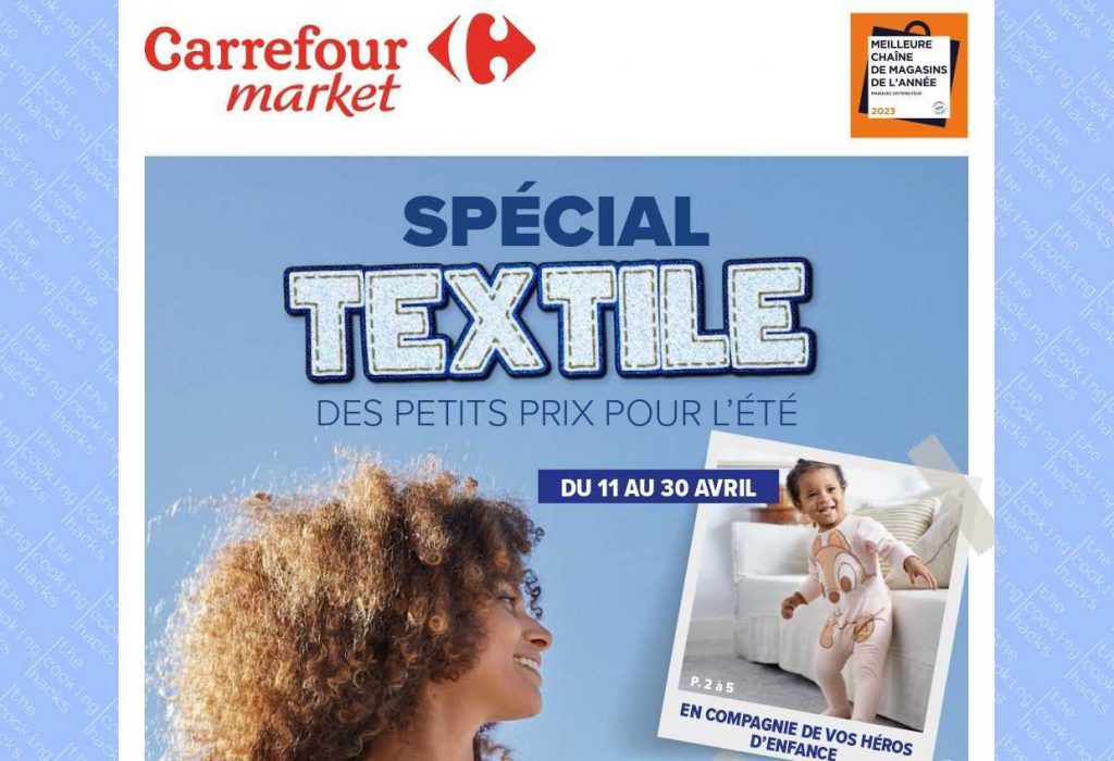 Catalogue Carrefour Market Textile du 11 avril au 25 juin 2023